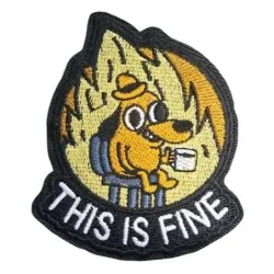 Patch "This is fine" - Morale Patch Airsoft | ZN Airsoft