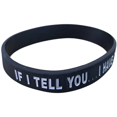 Bracelet - ZBV - if i tell you... i have to kill you
